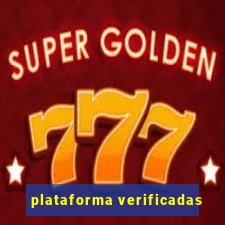 plataforma verificadas